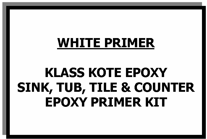 Klass Kote Epoxy White Primer Kit with Reducer